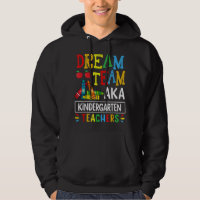 Dream Team aka Kindergarten Teacher Funny Back To