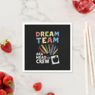 Dream Team Head Start Crew Teacher Early Childhood Napkin