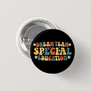 Dream Team Special Education 3 Cm Round Badge