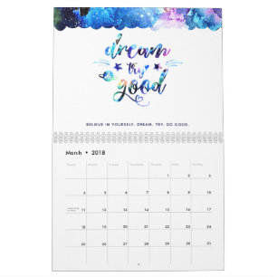 Dream. Try. Do Good. Calendar