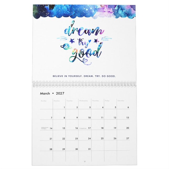 Dream. Try. Do Good. Calendar (Mar 2027)