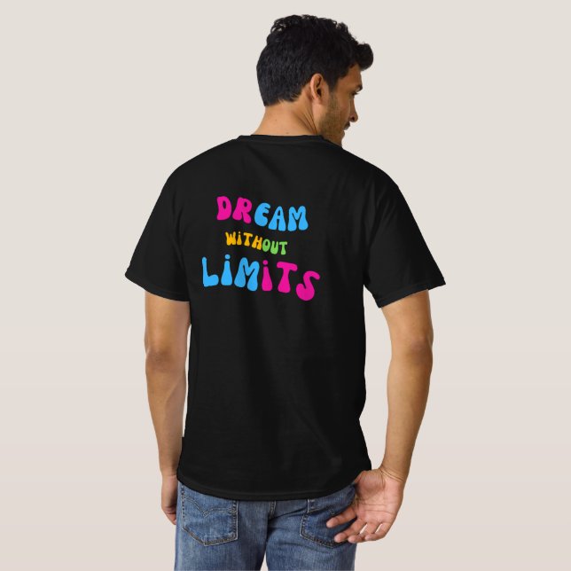 Dream Without Limits T-Shirt (Back Full)