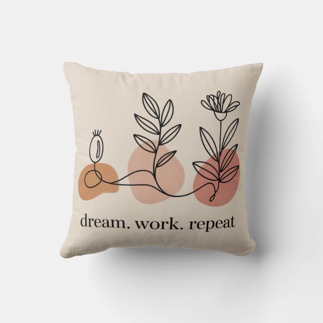 Dream. Work. Repeat Cushion (Back)