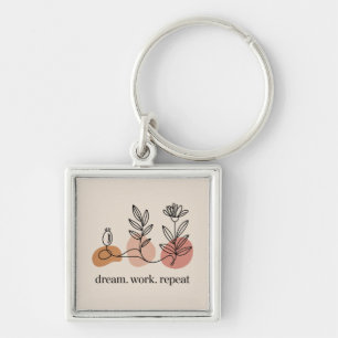 Dream. Work. Repeat Key Ring