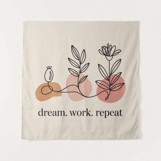 Dream. Work. Repeat Tapestry (Front)