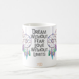 Dreamcatcher Watercolor Quote Coffee Mug