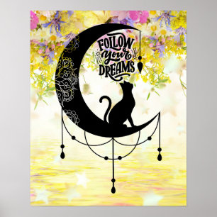 Dreamcatcher with cat   Follow your dreams  Poster