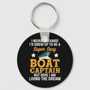 Dreamed Super Y Boat Captain Living Dream Sailing Key Ring
