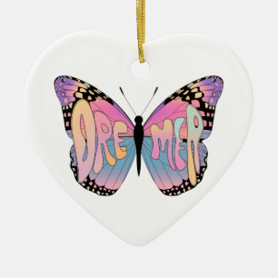 Dreamer Butterfly Vibes Ceramic Ornament