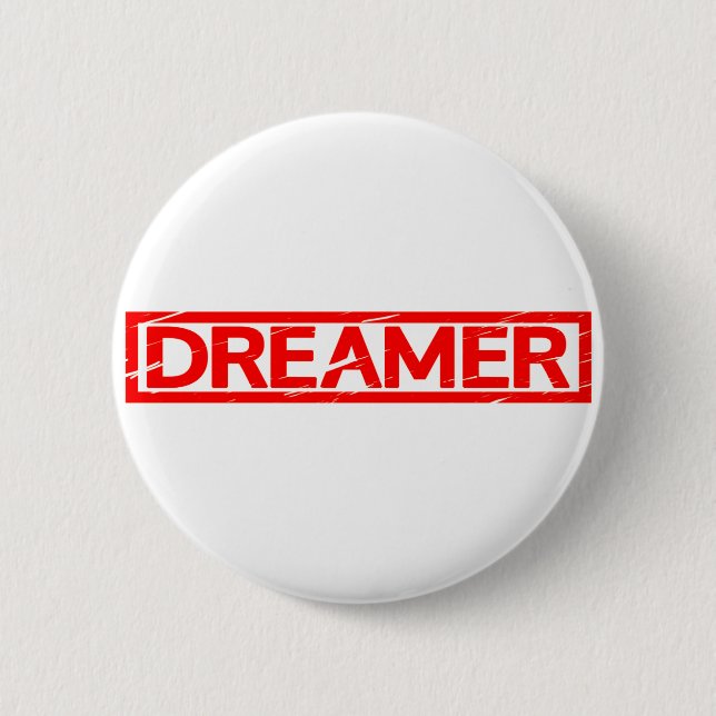 Dreamer Stamp 6 Cm Round Badge (Front)