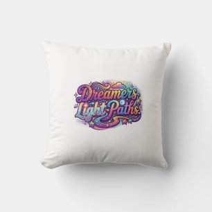 Dreamers Light Paths Cushion