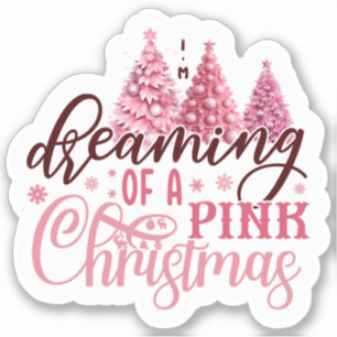 Dreaming of a Pink Christmas