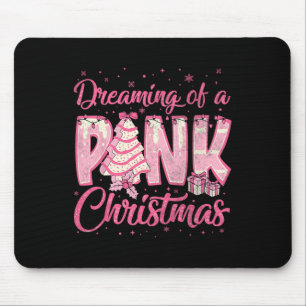 Dreaming Of A Pink Christmas Tree Cake Funny Xmas Mouse Pad