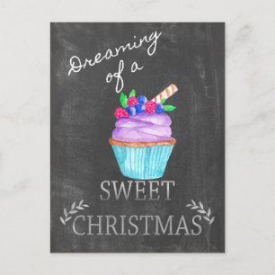 Dreaming of a Sweet Christmas! Postcard