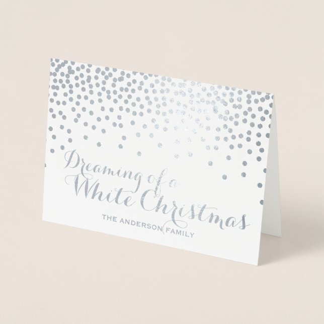Dreaming of a White Christmas Silver Foil Card (Front)