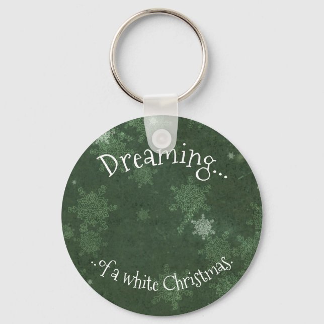 Dreaming of a White Christmas Snowflakes on Green Key Ring (Front)