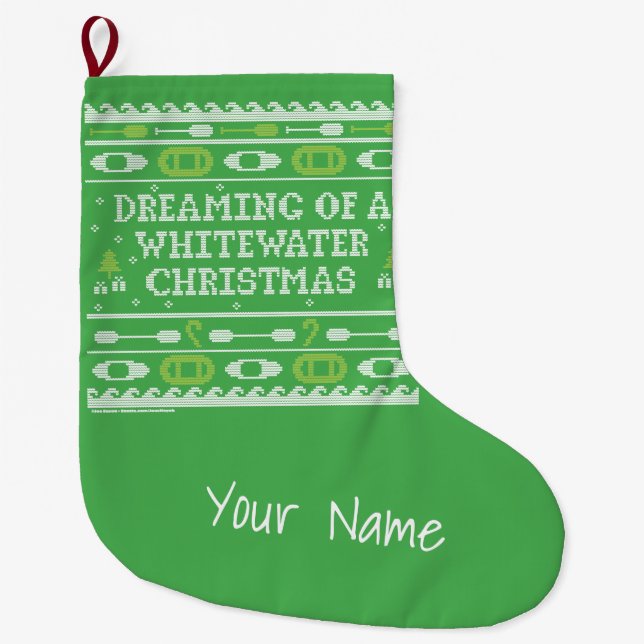 Dreaming of a Whitewater Christmas Personalised Large Christmas Stocking (Front)