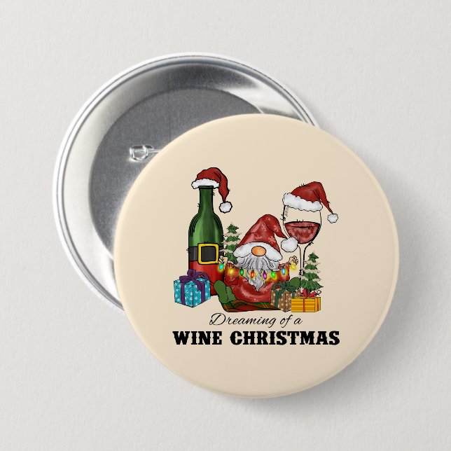 Dreaming of A Wine Christmas 7.5 Cm Round Badge (Front & Back)