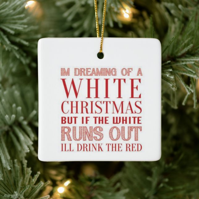 DREAMING OF A "WINE CHRISTMAS" CERAMIC ORNAMENT (Tree)