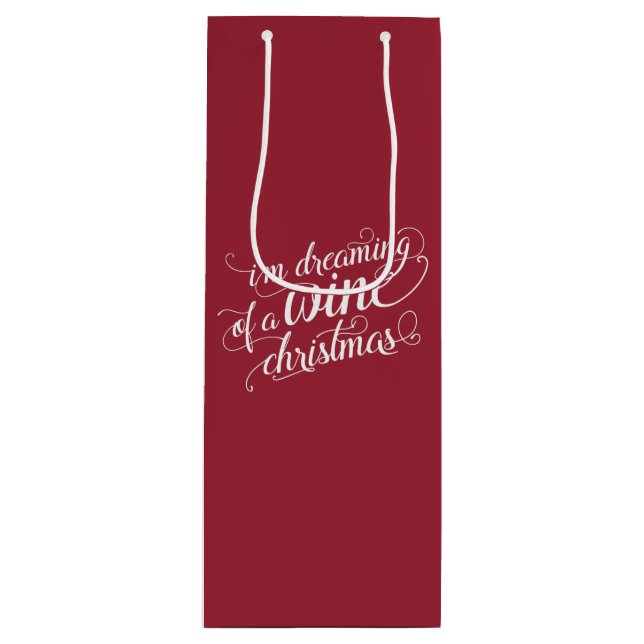 Dreaming of a Wine Christmas | Holiday Wine Gift Bag (Front)