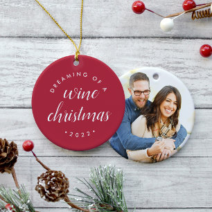 Dreaming of a Wine Christmas Photo Ceramic Tree Decoration
