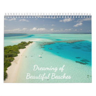 Dreaming of Beautiful Beaches 2026 Calendar