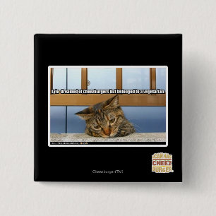 Dreaming of Cheesburgers 15 Cm Square Badge