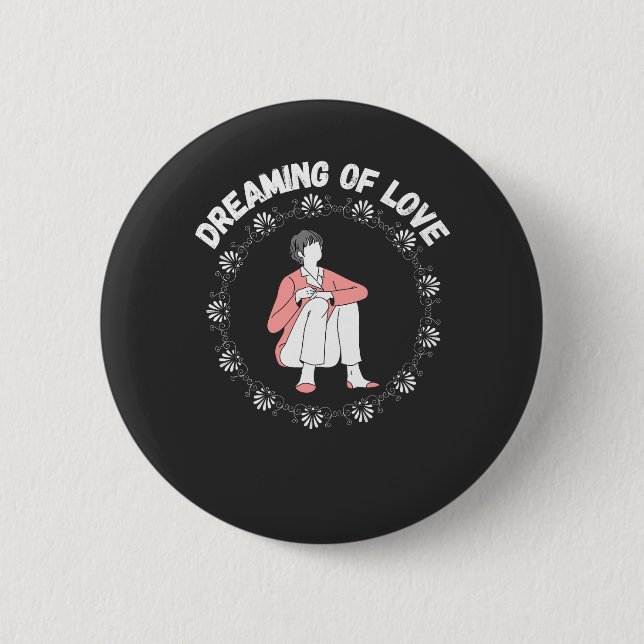 Dreaming of Love 6 Cm Round Badge (Front)