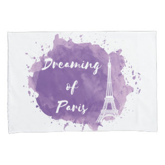 Dreaming of Paris - Pillow Cases