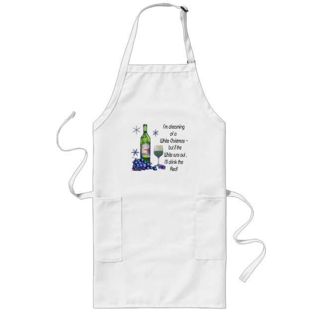 Dreaming of White Christmas, Funny Wine Art Gifts Long Apron (Front)