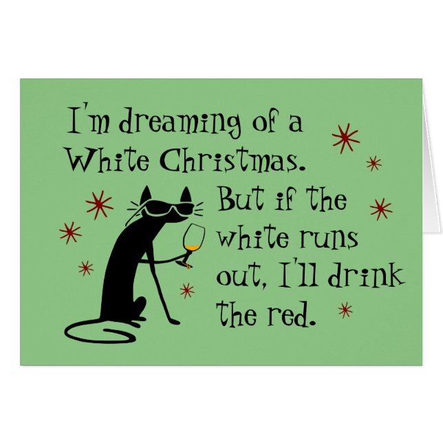 Dreaming of White Christmas Funny Wine Cat (Front Horizontal)