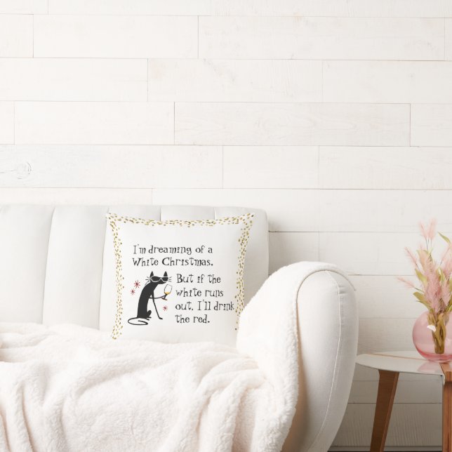 Dreaming of White Christmas Funny Wine Cat Cushion (Couch)