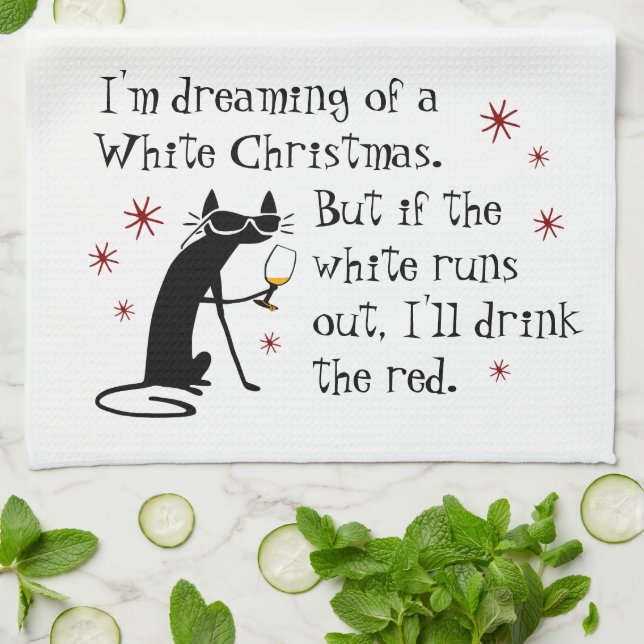 Dreaming of White Christmas Funny Wine Cat Tea Towel (Folded)