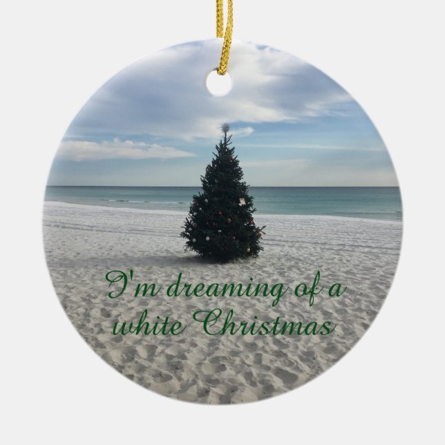 Dreaming of White Christmas Holiday on Beach Ceramic Tree Decoration (Front)