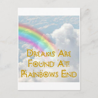 Dreams Are Found At Rainbows End Postcard