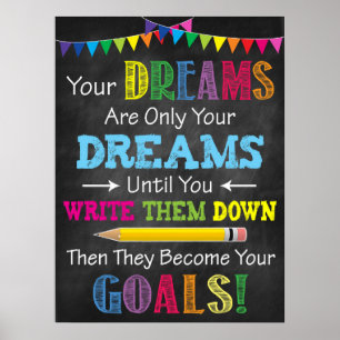 Dreams Become Goals Printable Poster
