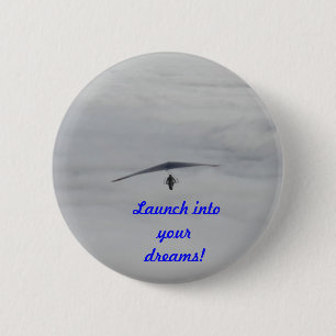 Dreams become realities 6 cm round badge