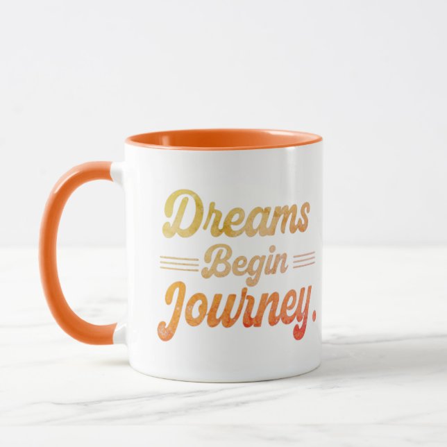 Dreams Begin Journey Mug (Left)
