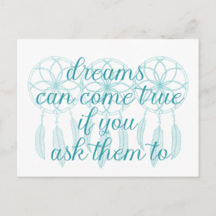 Dreams Can Come True Teal Slogan Dreamcatcher Postcard