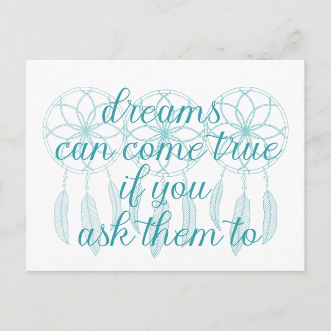 Dreams Can Come True Teal Slogan Dreamcatcher Postcard (Front)