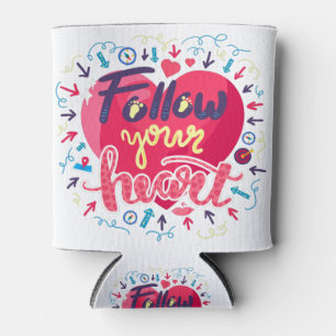 Dreams come true, Inspirational quotes Can Cooler