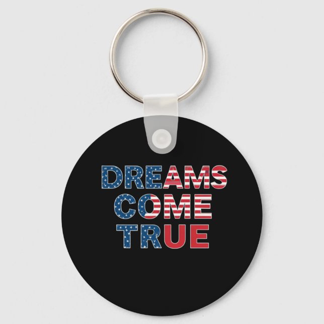 Dreams Come True  Key Ring (Front)