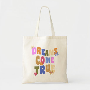 dreams come true Retro flower Hippie Groovy Tote Bag