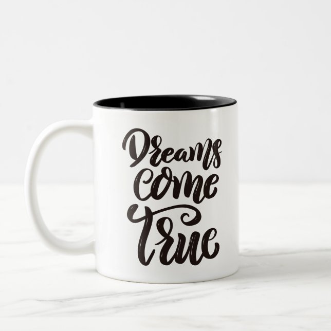 Dreams come True Two-Tone Coffee Mug (Left)