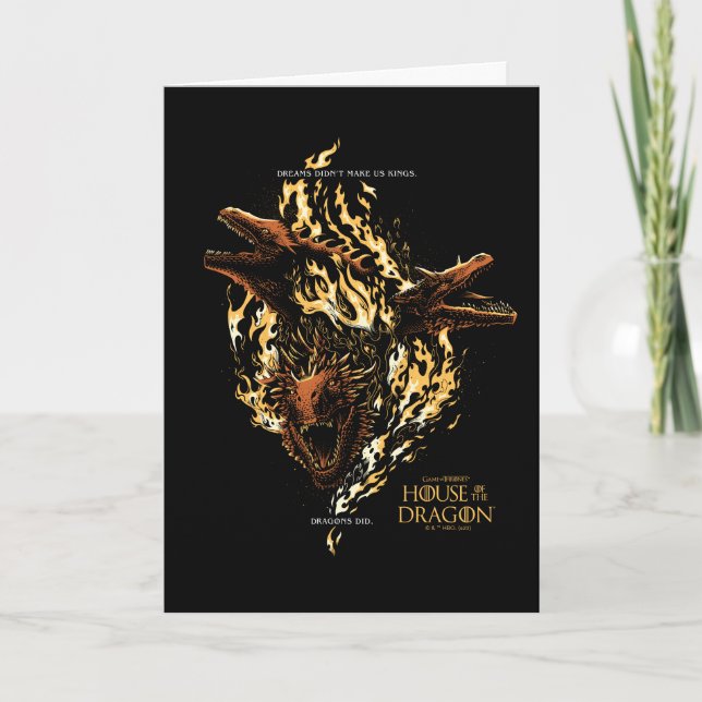 Dreams Didn't Make Us Kings. Dragons Did. Card (Front)