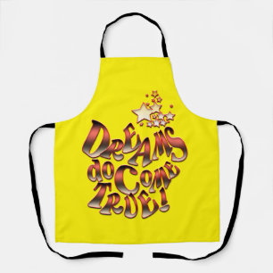 Dreams do come True  Apron