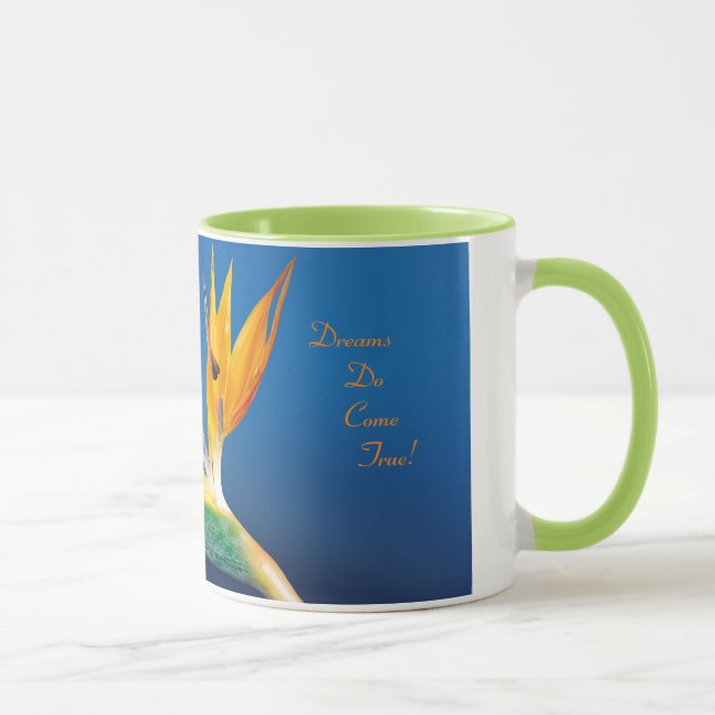"Dreams Do Come True" Bird of Paradise Mug (Right)