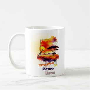 Dreams Do Come True T-shirt Design Coffee Mug