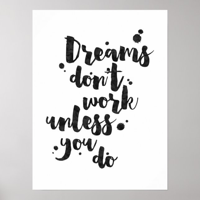 Dreams Don't Work Unless - Inspirational Poster (Front)