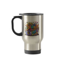 Dreams-in-Colours Coffee Mug